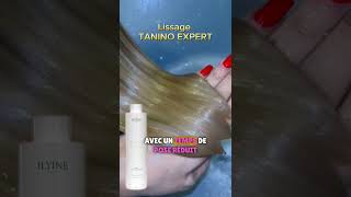 lissage tanino expert [upl. by Terzas]