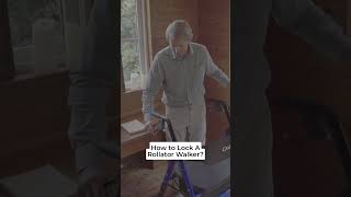 How to Lock A Rollator Walker [upl. by Enomaj]