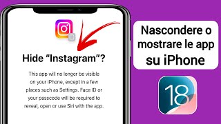 Come nascondere e mostrare le app su iPhone iOS 18 [upl. by Rider803]