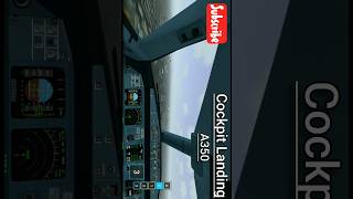 Cockpit Landing Airbus A350  Landing  A350  Cockpit Landing  Air India  rfs [upl. by Mada]