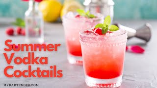 Top 5 Summer Vodka Drinks [upl. by Icak744]