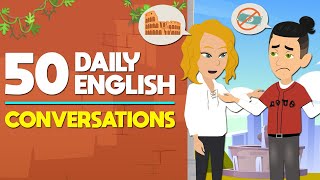 50 Daily English Dialogues  Speak English Like A Native  30 Minutes Conversations [upl. by Kaule]