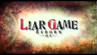 LIAR GAME  REBORN  Opening [upl. by Yroggerg]