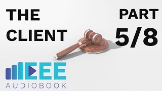 EEE Audiobook The Client  Part 58  Chapter 9  10 [upl. by Elatia665]