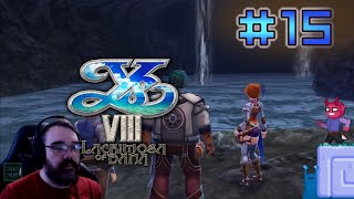 Underground Water Vein  E15  Ys VIII Lacrimosa of DANA Adventure Lets Play [upl. by Ammadis]