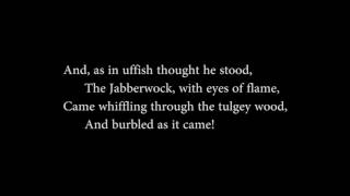 Jabberwocky  Lewis Carroll read aloud with text [upl. by Aihsem]