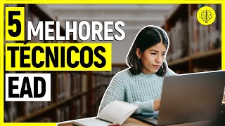 MELHORES CURSOS TÉCNICOS EAD  TÉCNICOS PARA CONSEGUIR EMPREGO [upl. by Ishii]