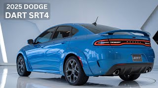 New 2025 Dodge Dart SRT4  Turbocharged Power in a Compact Sedan [upl. by Glarum672]