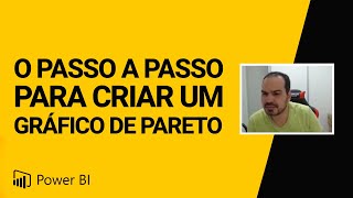 Power BI O Passo A Passo Para Criar Um Gráfico De Pareto [upl. by Orlov]