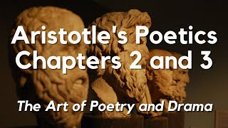 Poetics by Aristotle Chapters 2 and 3 English Audiobook Text on Screen Greek Drama and Poetry [upl. by Anole]