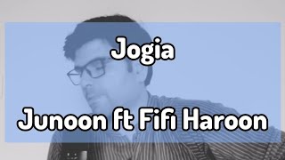 Jogia  Junoon ft Fifi Haroon Acoustic Cover [upl. by Ahseined]