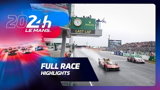 24 Heures du Mans 2024  ALL RACE HIGHLIGHTS [upl. by Hanzelin]