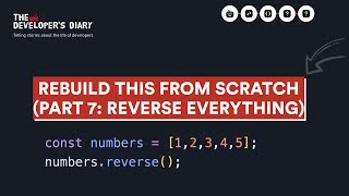 Rebuilding the reverse function from scratch and improve your craft I Dont Know JavaScript [upl. by Nemra365]