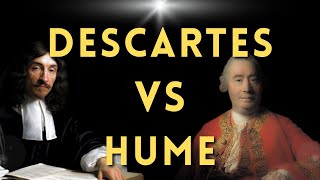 DESCARTES vs HUME [upl. by Rot642]