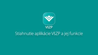 Mobilná aplikácia VšZP  Ako si ju stiahnuť a aktivovať appku [upl. by Luci]