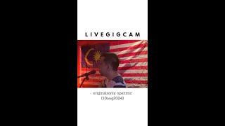 LIVEGIGCAM originalsonly openmic 10aug2024 [upl. by Reckford480]