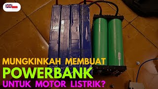 Apakah mungkin membuat powerbank untuk motor listrik untuk menambah jarak tempuh [upl. by Ariajay]