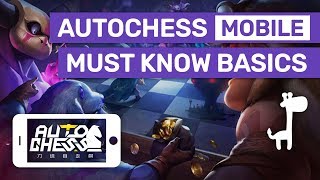 Auto Chess Mobile  MUST KNOW BASICS  Auto Chess Guides Tips and Strategies [upl. by Pega]