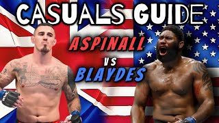 The Clash In Manchester  Tom Aspinall vs Curtis Blaydes Prediction UFC 304  Casuals Guide [upl. by Sinnoda]