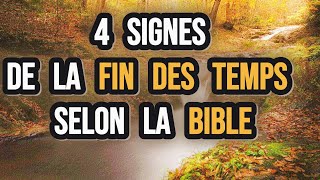 4 Signes de la Fin des Temps selon la Bible [upl. by Aulea]