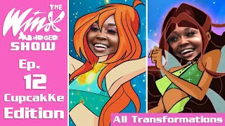 The Winx Abridged Show  Ep12 Transformations CUPCAKKE EDITION No SFX [upl. by Emilio]