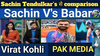 Pakistan media talk about babar azam बाबर आज़म का Comparison Sachin Tendulkars के साथ। [upl. by Jeb501]