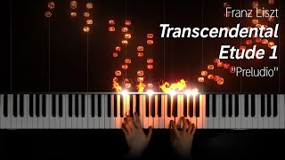 Liszt  Transcendental Etude 1 quotPreludioquot [upl. by Tutto351]