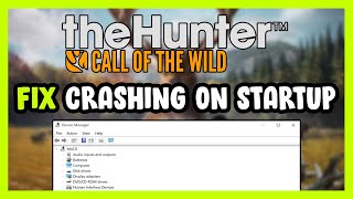 How to FIX theHunter Call of the Wild Crashing on Startup [upl. by Neeleuqcaj]