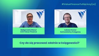 Czy w księgowości da się pracować zdalnie  Value Finance [upl. by Hallette232]