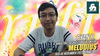 ASIA ENGLISH MELODIUS DECK TUTOR BY RYAN RAMADHAN  November 2023 OCGAE Banlist [upl. by Nortad]