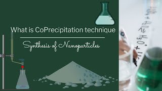 What is Coprecipitation TechniqueMethod l Nano Particles l Synthesis of Nanoparticles l Urdu [upl. by Neroled]