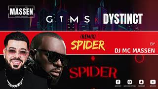 Spider  Gims x Dystinct remix DJ Massen [upl. by Emawk]