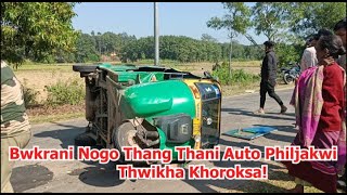 Bwkrani Nogo Beraina Thang Thani Auto Philjakwi Thwikha Khoroksa [upl. by Yarahs]