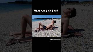 L vacances de l été [upl. by Bertilla]