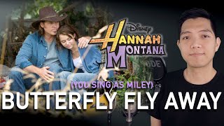 Butterfly Fly Away Billy Ray Part Only  Karaoke  Hannah Montana [upl. by Keverne]