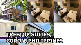 Treetop Suites Coron Philippines [upl. by Brigham730]