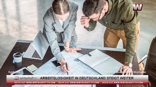 Arbeitslosigkeit in Deutschland steigt weiter [upl. by Coughlin]