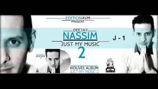 13 Dj Nassim Just My Music 2 Wallah 2014 [upl. by Sam]