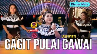 GAGIT PULAI GAWAIEISNER NALAOFFICIAL MUSIC VIDEO [upl. by Lectra971]