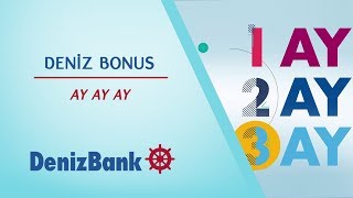 Deniz Bonus 3 Ay Ertelemeli Taksitli Nakit Avans [upl. by Jacenta]