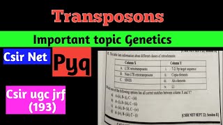 Transposons genetics csir pyq life sciences important topic gate [upl. by Xylina]