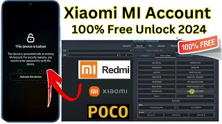 All Xiaomi Mi Account Remove 2024 Unlock Mi Account RedmiPOCO ✅100 Free Tool Bypass Mi Cloud ID [upl. by Fairleigh35]