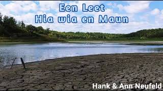 Lied Hia wia en Maun  Hank amp Ann Neufeld [upl. by Atsev]