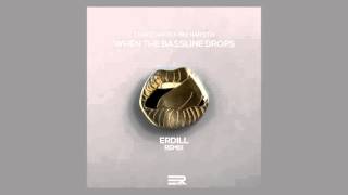 Craig David x Big Narstie  When The Bassline Drops ERDILL Remix PREVIEW [upl. by Nerrol]