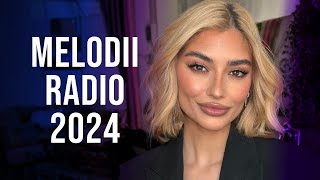 Top Muzica Radio 2024 🔝 Cele Mai Ascultate Hituri Romanesti 2024 Radio 🔝 Mix Melodii Radio 2024 [upl. by Hadeis]