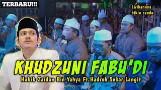 Habib Zaidan Bin Yahya  Khudzuni Fabudi  Bikin Candu [upl. by Moreta367]