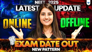 NTA NEET 2025 Latest Update  NEET 2025 Exam Date Out NEET25 Mode of Exam Explained  Seep Pahuja [upl. by Pyle]