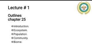 Chapter 25 Ecosystem  Niche  Biotic and Abiotic Components  Biosphere  Biome [upl. by Kato]