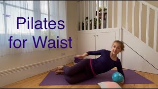 Pilates for Waist [upl. by Terrilyn]