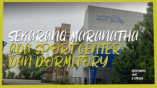 UNIVERSITAS KRISTEN MARANATHA  PUNYA SPORT CENTER BARU amp BISA TEST ONLINE KAMPUS KEREN DI BANDUNG [upl. by Anayk]